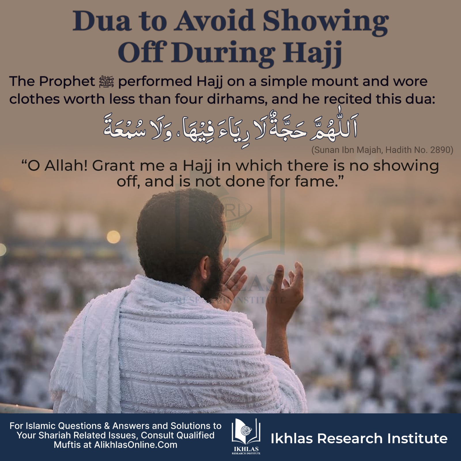 Dua to Avoid Showing Off During Hajj