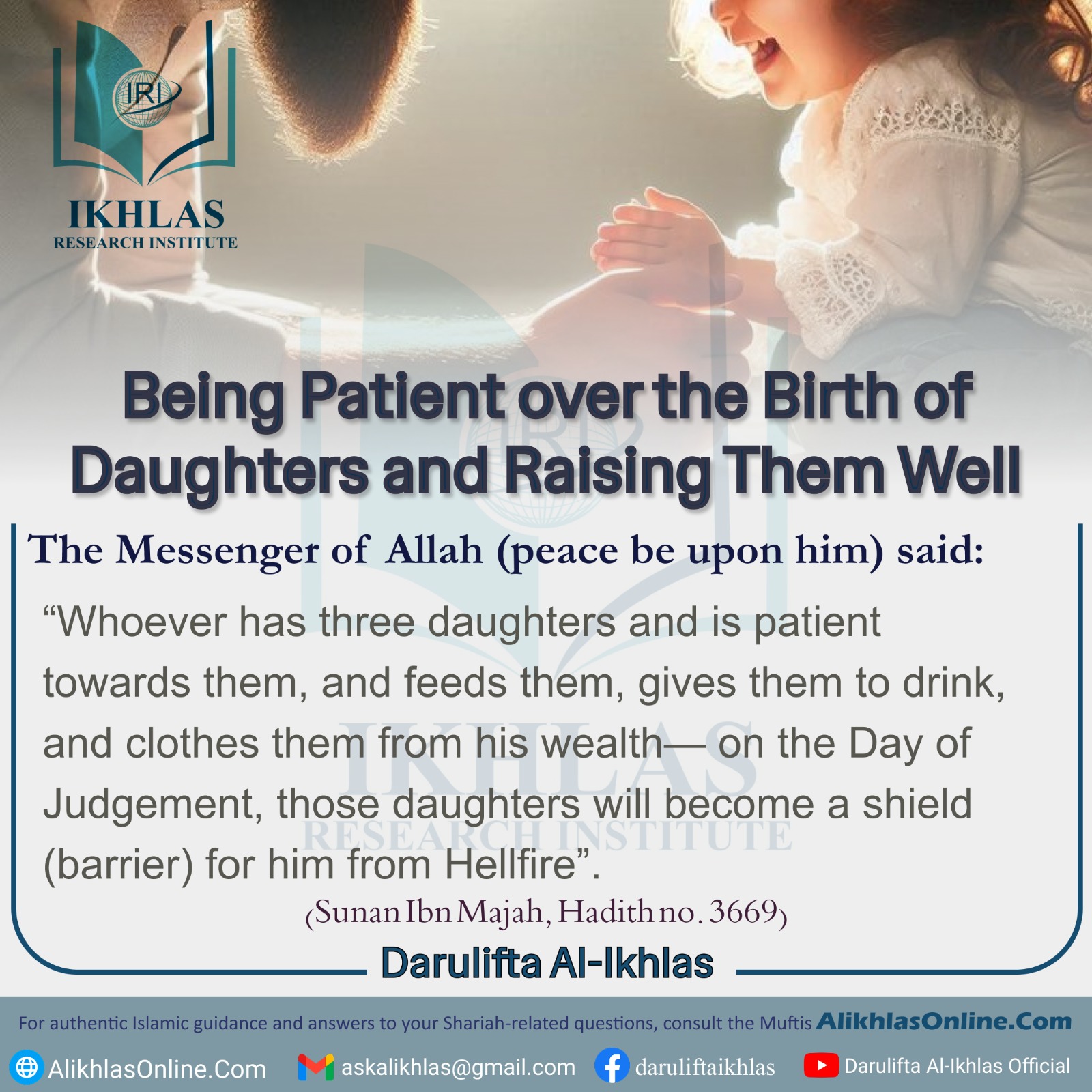Being Patient over the Birth of Daughters and Raising Them Well