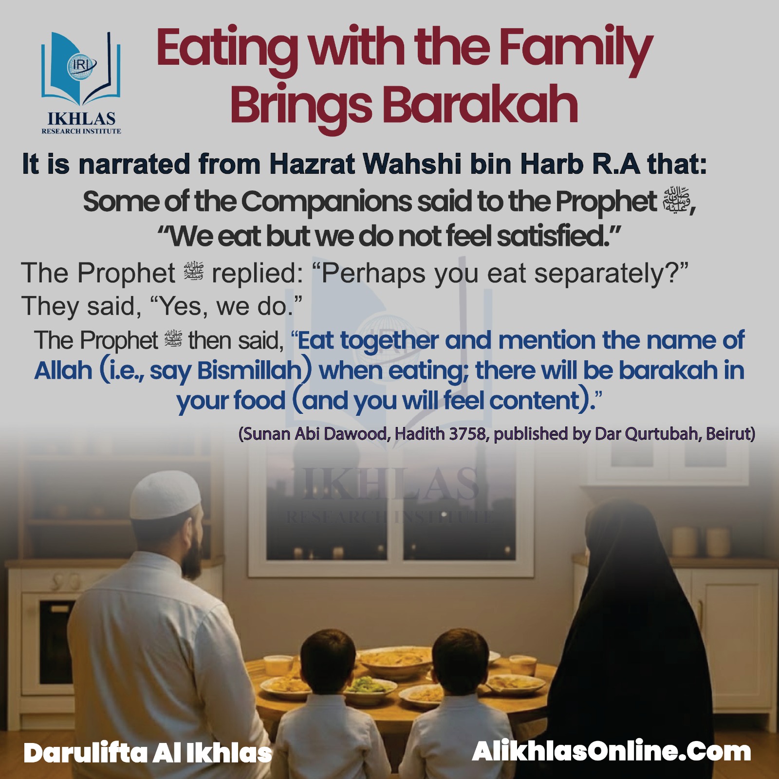 Eating with the Family Brings Barakah