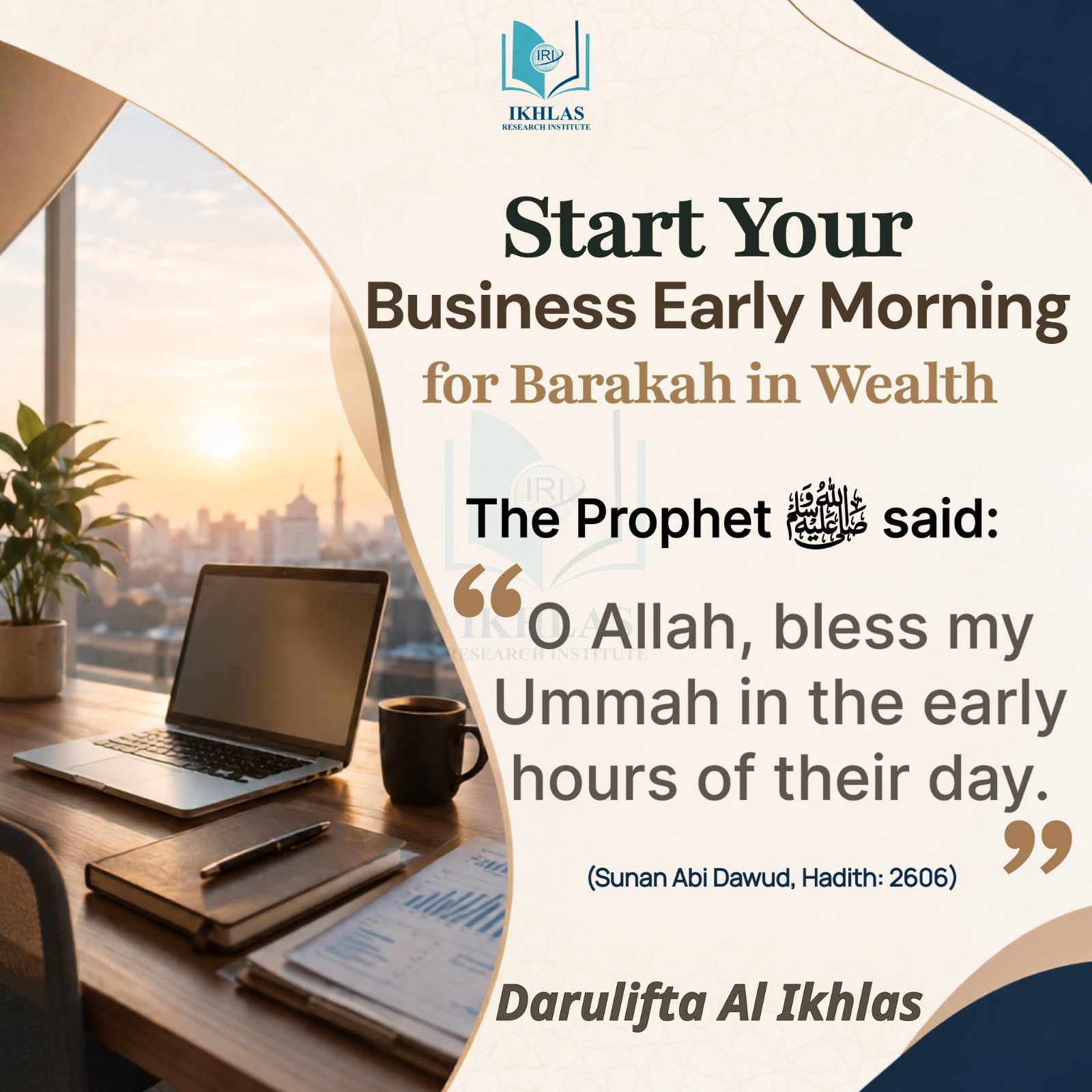 Start Your Business Early Morning for Barakah in Wealth