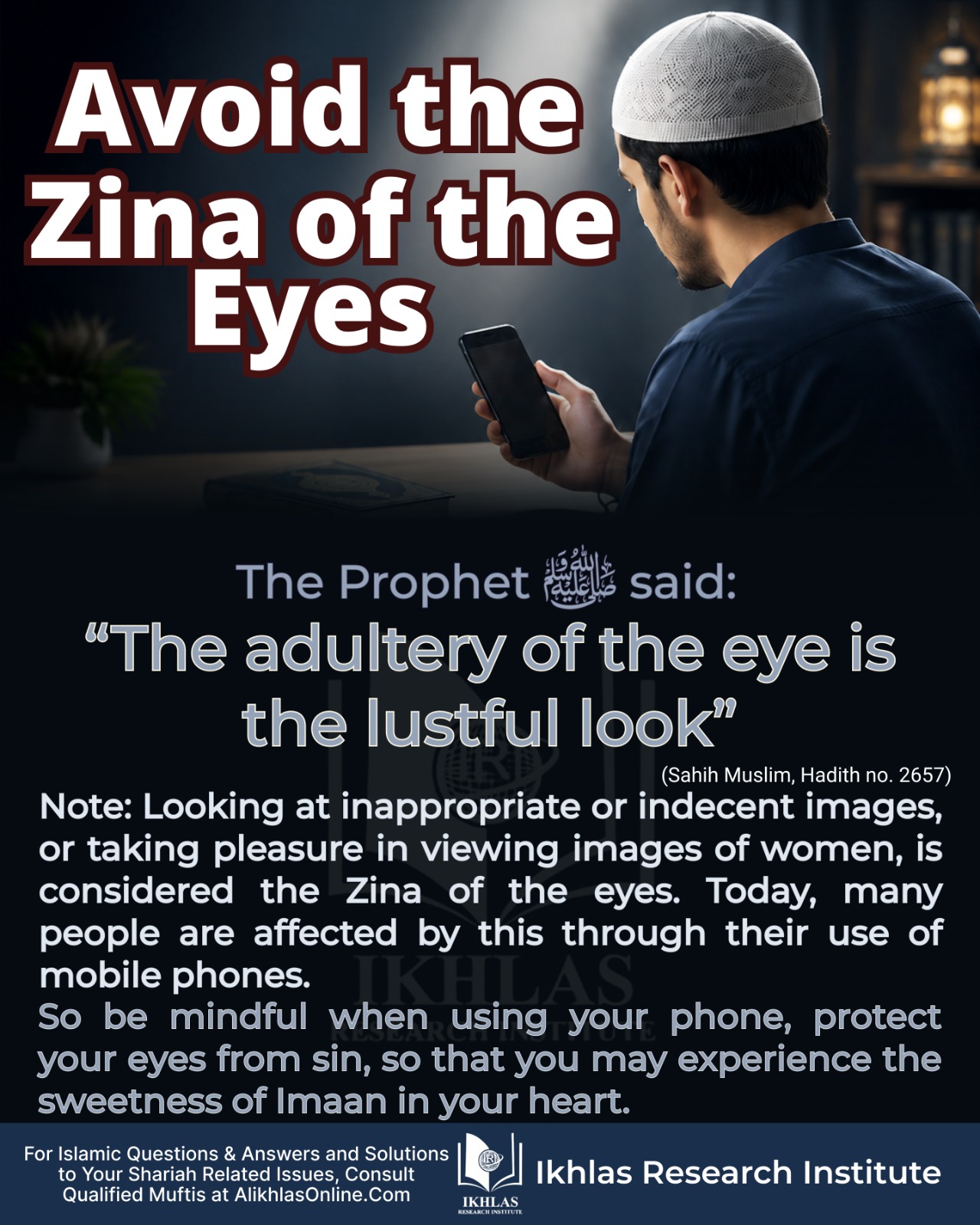 Avoid the Zina of the Eye's