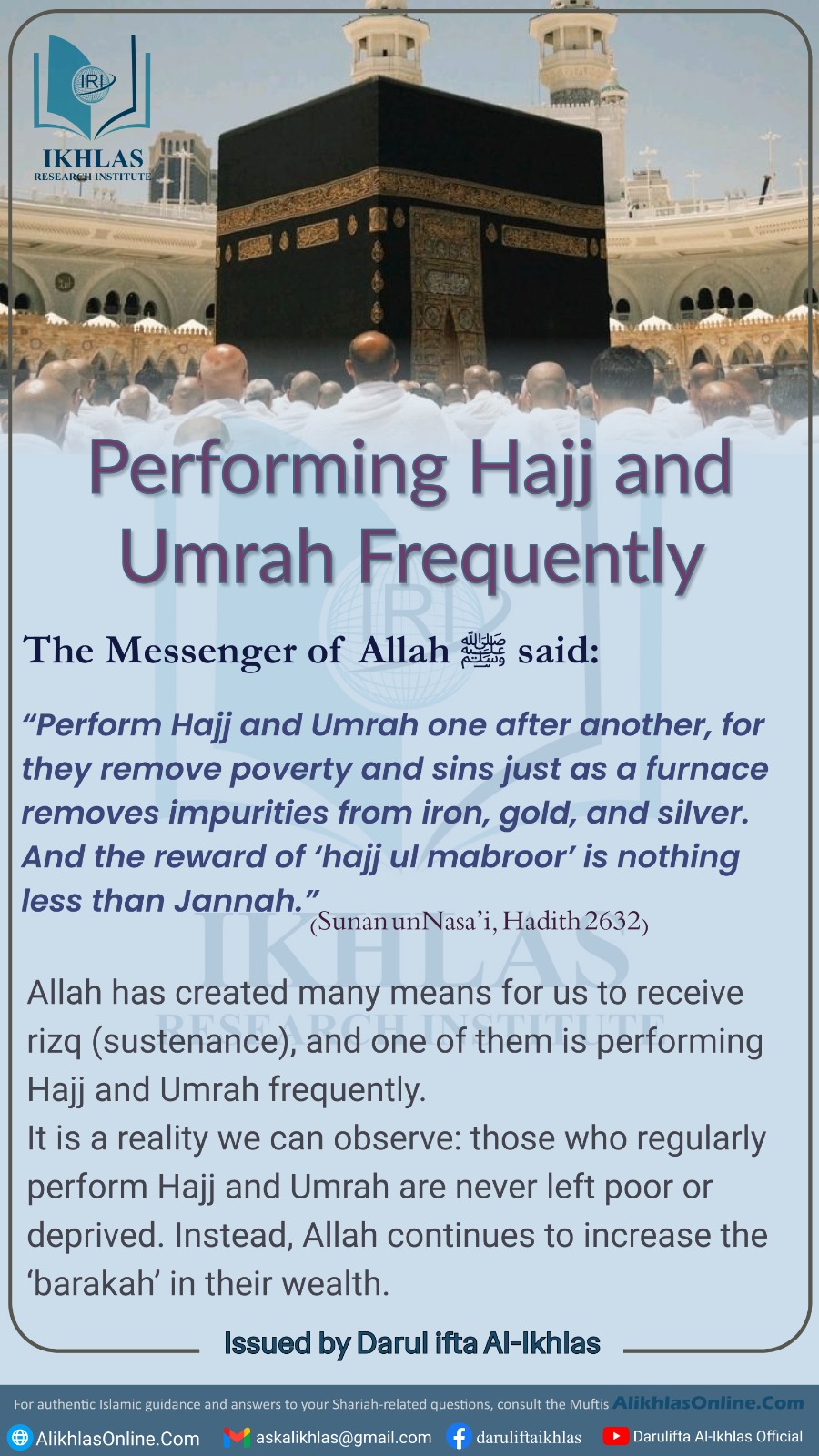 Performing Hajj and Umrah Frequently