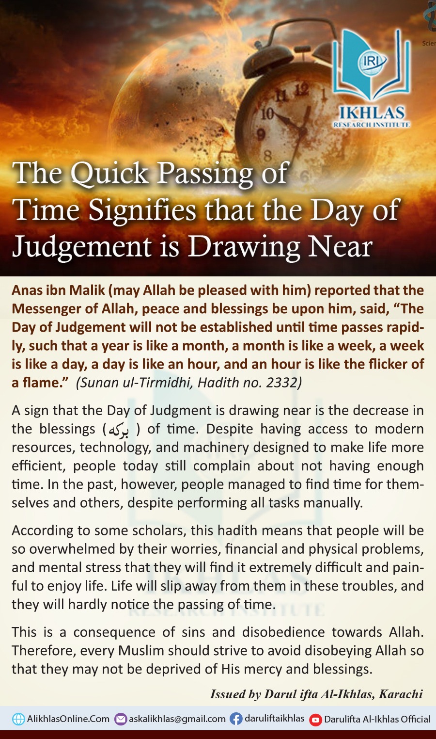 The Quick Passing of Time Signifies that the Day of Judgement is Drawing Near