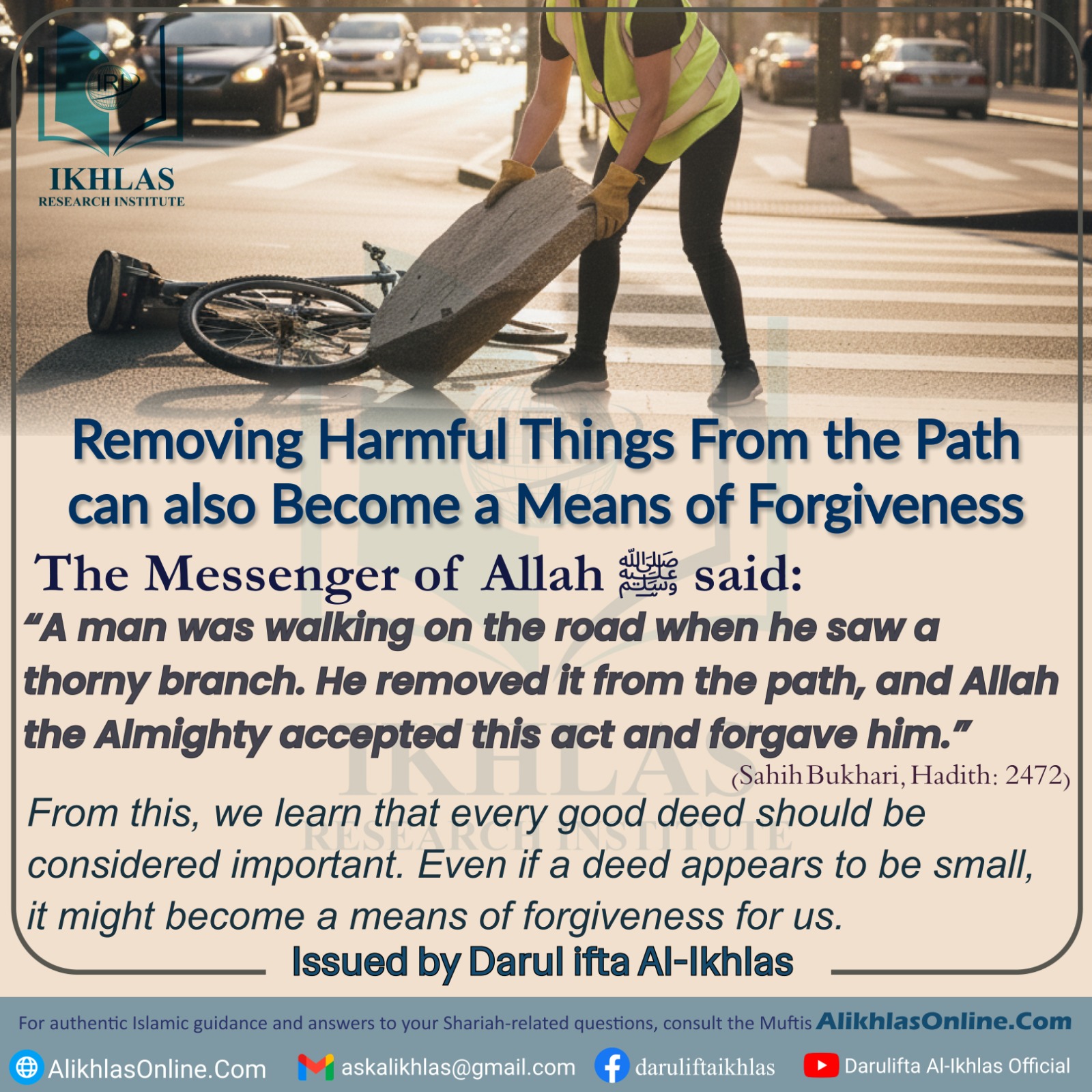 Removing Harmful Things From the Path can also Become a Means of Forgiveness