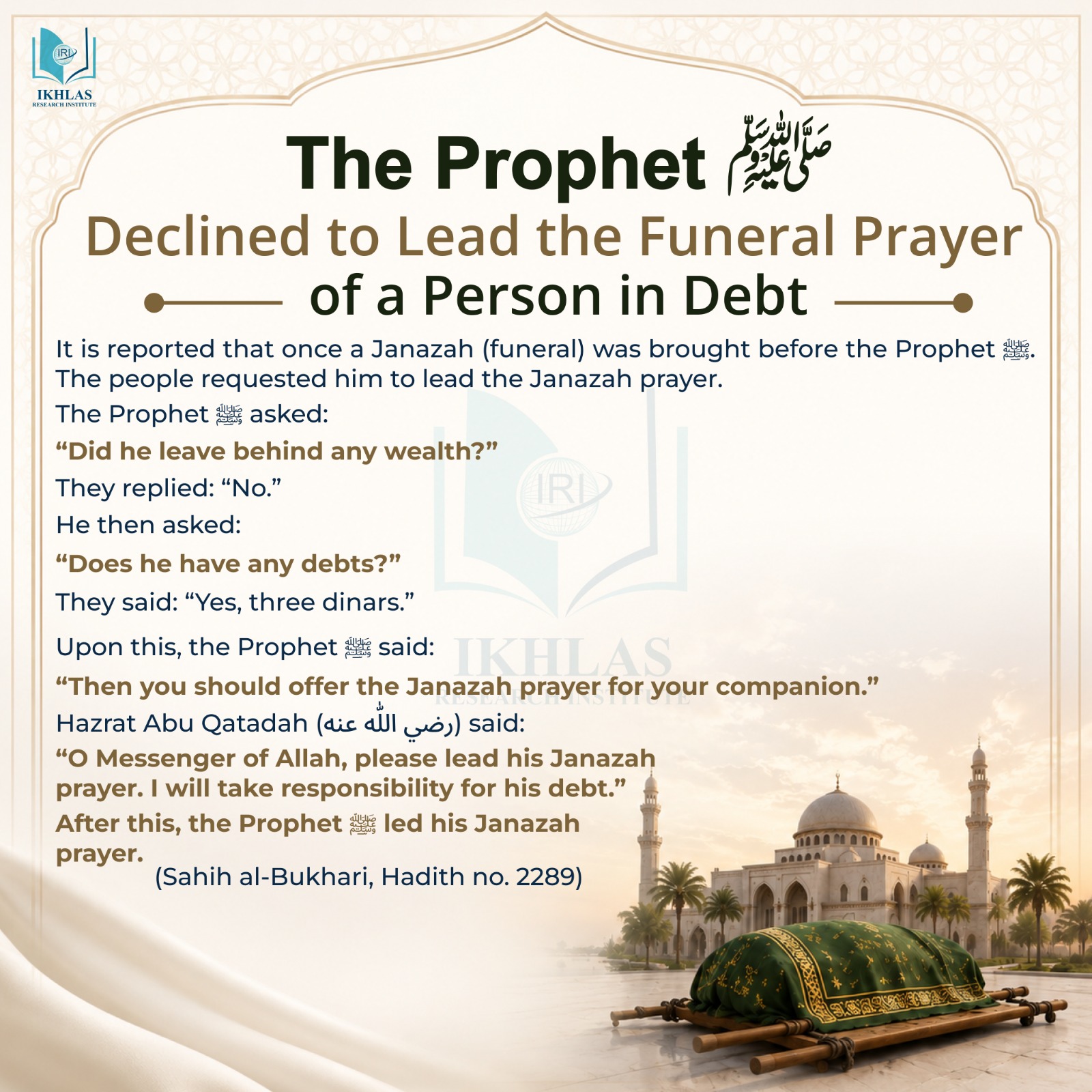 The Prophet Declined to Lead the Funeral Prayer of a Person in Debt