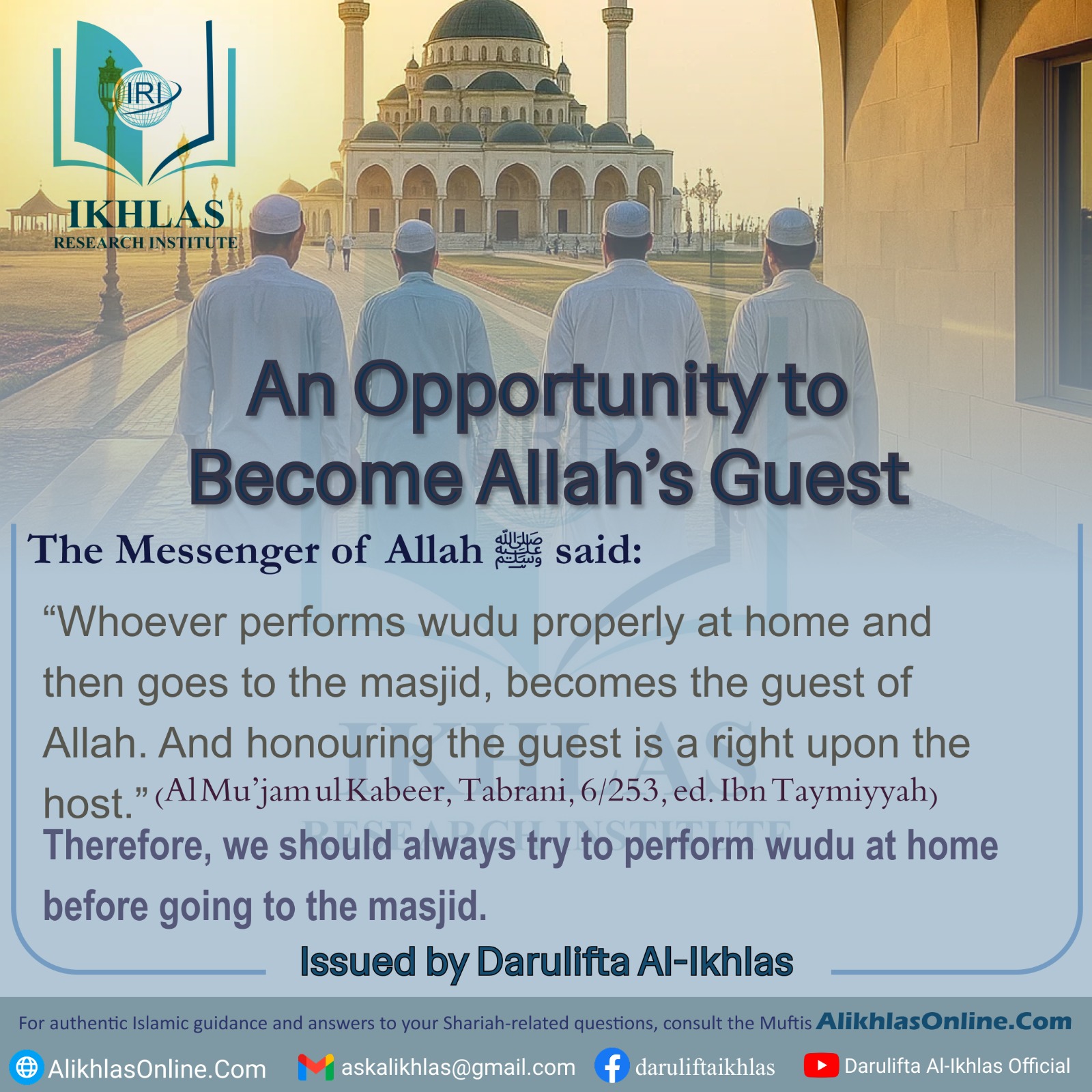 An Opportunity to Become Allah’s Guest