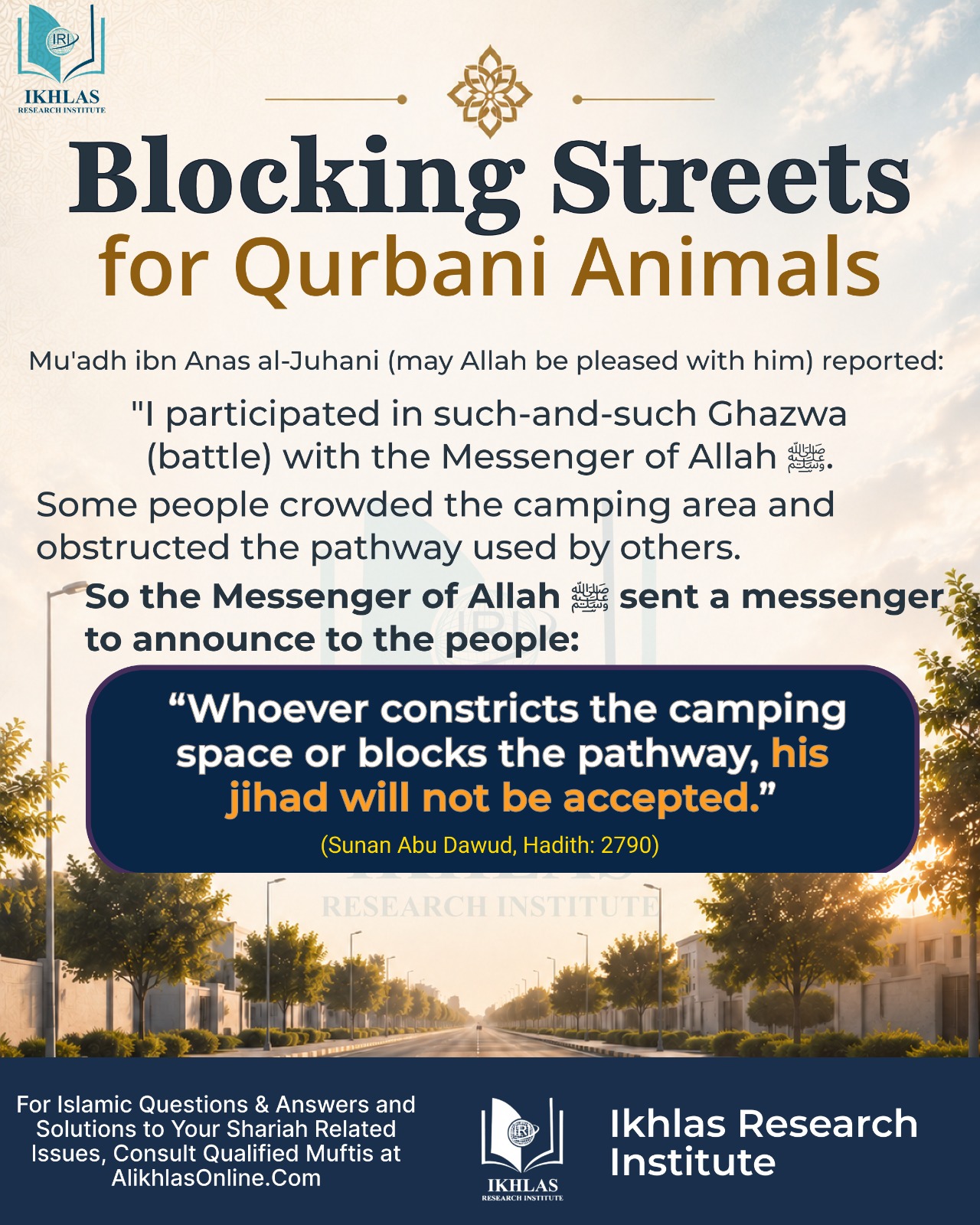 Blocking Streets for Qurbani Animals