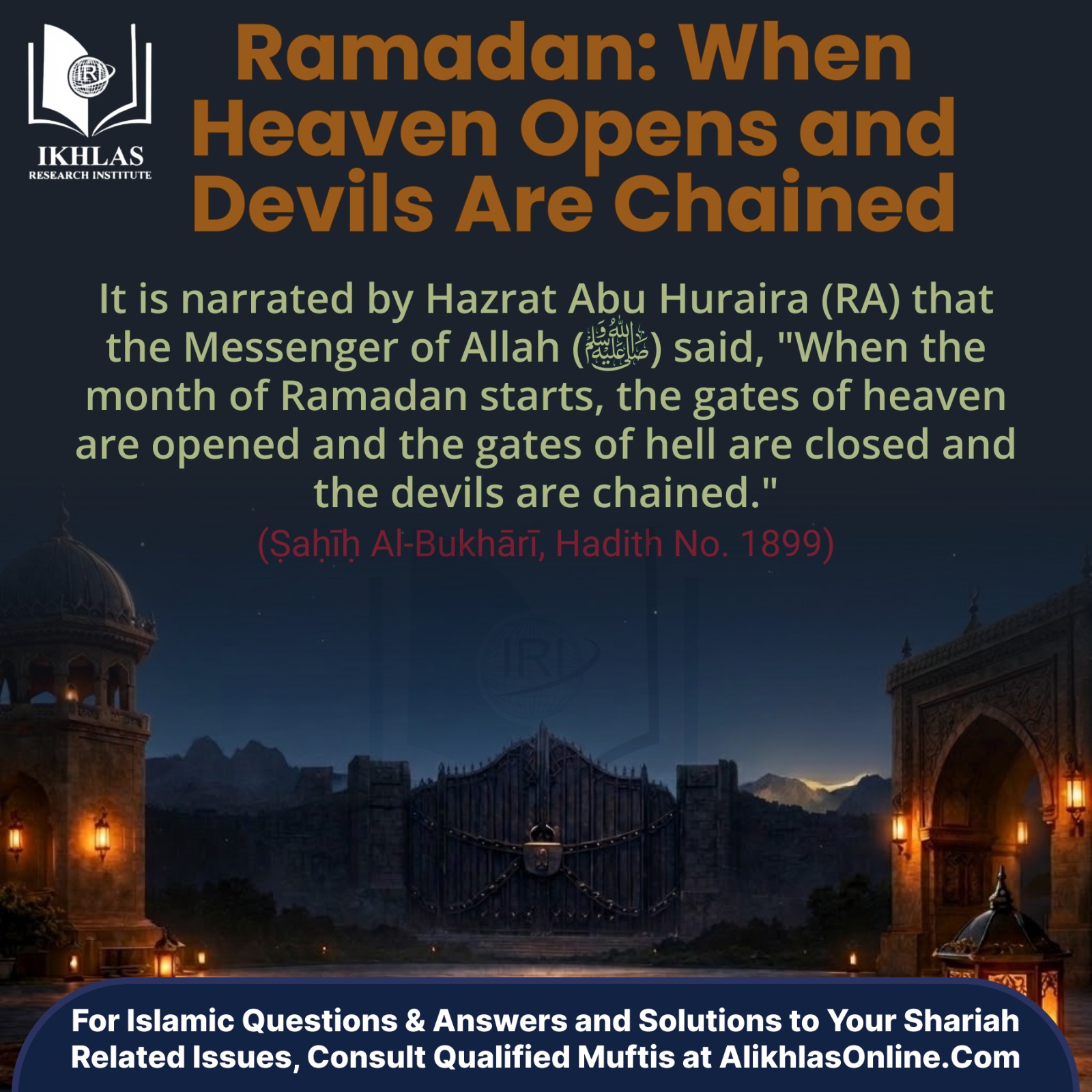 Ramadan When Heaven Opens and Devils Are Chained